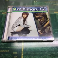 mihimaru GT I SHOULD BE SO LUCKY CD