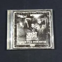 『Poverty's Paradise』ノーティー・バイ・ネイチャー