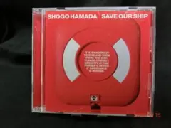 浜田省吾/SAVE OUR SHIP Hamada Shogo (2001年）
