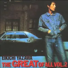 矢沢永吉 GREAT OF ALL 2 LP 帯付 e583y160 - メルカリ