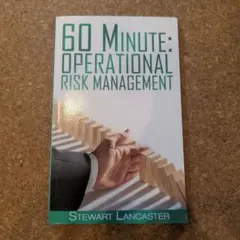 60 Minute: Operational Risk Management