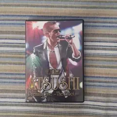 EXILE　ATSUSHI Premium Live～Roots～　DVD