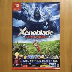 【Xenoblade Definitive Edition】 ポスター
