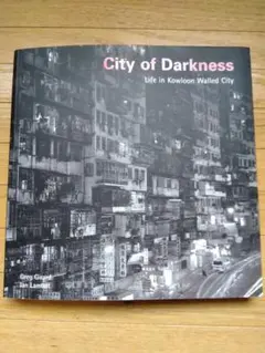 City of Darkness　写真集