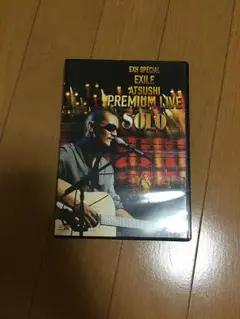 【EXILE ATSUSHI PREMIUM LIVE SOLO】