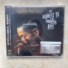 THE BADDEST Ⅳ&Timeless Hits