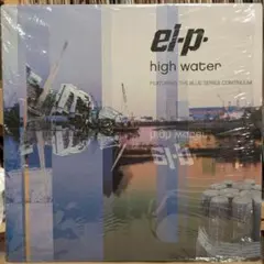 el-p / High Water LP - メルカリ