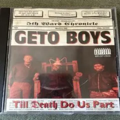 Geto boys /Till death do us part G-rap