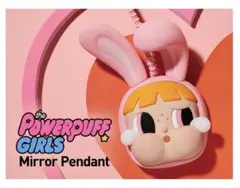 CRYBABY × パワーパフ ガールズ ミラーペンダント