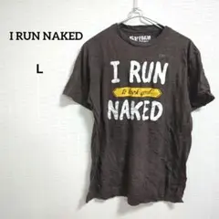 海外古着 1点物 I RUN NAKED Tシャツ Lサイズ ブラウン 茶色