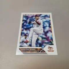 NPB topps 2023 プロ野球　ー東北楽天ゴールデンイーグルス　岸孝之ー