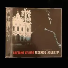 Caetano Veloso Federico e Giulietta輸入盤CD