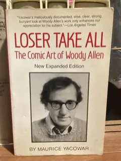 Maurice Yacowar - Loser Take All