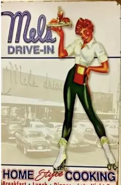 “ Mel’s DRIVE-IN ” ブリキ看板 ダイナー アメリカン雑貨