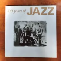 100 years of JAZZ