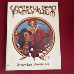 GREATFUL DEAD FAMILY ALBUM JERILYN LEE