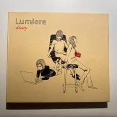 「diary～フツウの一日～」 Lumiere