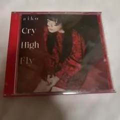 Cry High Fly (CD+Blu-ray) (初回限定仕様盤A)