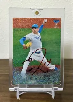BBM 2nd 加藤貴之 北海道日本ハムファイターズ 25シリ 箔サイン