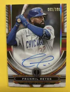FRANMIL REYES 2023 TOPPS AUTO /199
