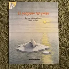 "El pequeño oso polar" スペイン語絵本