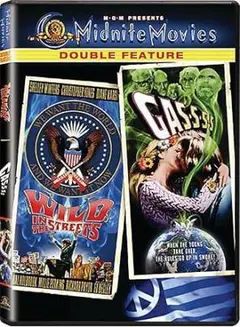 WILD IN THE STREETS + GAS-S-S-S