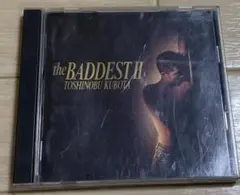 TOSHINOBU KUBOTA the BADDEST II CD