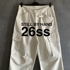 26SS STILL BY HAND スティルバイハンド カーゴパンツのサムネイル