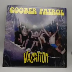 Goober Patrol/VacationレコードLP1996年