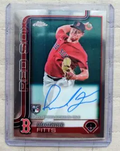 topps chrome 2025 RCHARD FITTS サインカード
