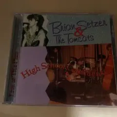 Brian Setzer & The Tomcats CD #2 of 7
