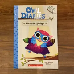 Owl Diaries⑬Eva in the Spotlight