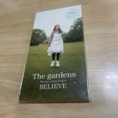 ガーデンズ　BELIEVE
