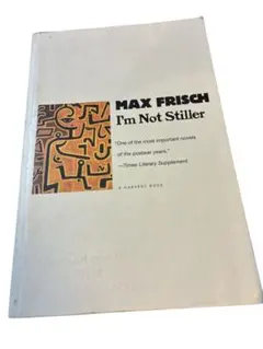 Max Frisch I'm Not Stiller