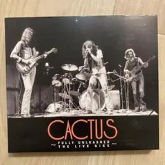 CACTUS FULLY UNLEASHED THE LIVE GIGS 2枚組