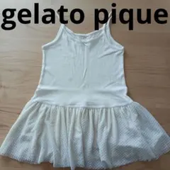 gelato pique ジェラートピケ 女の子 キャミソールワンピース XS