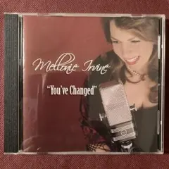 メロニー・アーヴァイン/ユーヴ・チェインジド　ジャズ・ヴォーカルCD