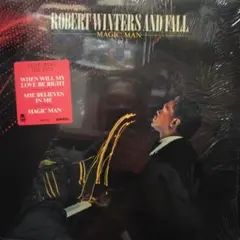 ['81年US盤LP]ロバート・ウィンターズ＆フォール Magic Man