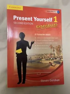Present Yourself 1 Experiences