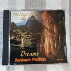Dreams Andean Fusion Vol. VIII