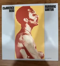 CLARENCE REID RUNNING WATER レコード