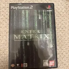 ENTER THE MATRIX