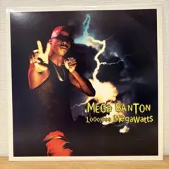 Mega Banton / 1,000,000 Megawatts