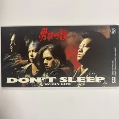 ★男闘呼組★「DON'T SLEEP」シングルCDのサムネイル