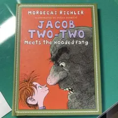 Jacob Two-Two Meets the Hooded Fang 洋書