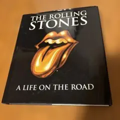 THE ROLLING STONES A LIFE ON THE ROAD