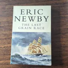 Eric Newby The Last Grain Race 洋書