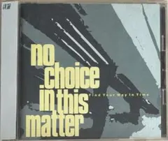 2026年最新】NO・CHOICE・IN・THIS・MATTERの人気アイテム - メルカリ