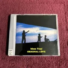 bless You! / ORIGINAL LOVE CD