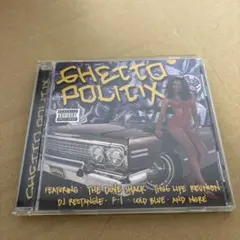 Ghetto Politix CD LOWRIDER G-RAP コンピ